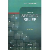 G.C.V Subba Rao's Law of Specific Relief by Orient Publishing Company